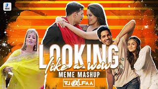 Looking Like a Wow Meme Mashup  DJ Alfaa  Memes  Funny Song  DJ Music Meme  Ladki Beautiful [upl. by Eehtomit573]