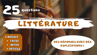 Quiz Littérature  25 Questions pour Tester Vos Connaissances [upl. by Roseanne]