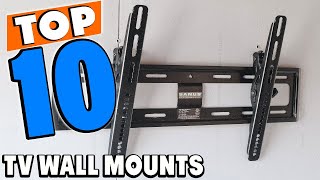 Top 10 Best tv wall mounts Review In 2024 [upl. by Serra804]