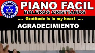 Tutorial de Piano Agradecimiento hay en mi Corazón  Piano Fácil para tocar alabanzas [upl. by Gery899]