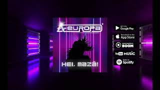 AEUROPA  ARTŪRS DUBOKS  HEI MAZĀ Official audio 2023 [upl. by Adnowal]