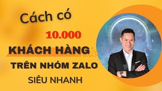 Cách Mời Khách Hàng Tiềm Năng Vào Nhóm Zalo Cực Kỳ Hiệu Quả [upl. by Albertina774]