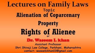 Alienation of Coparcenary Property Part 3  Rights and Remedies of Alienee  Lectures on Family Law [upl. by Littman]