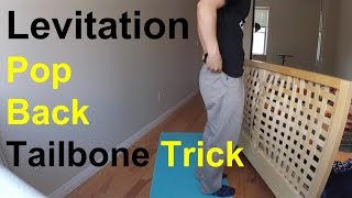 Crack Back Tailbone Sacrum Levitation Technique How to Video [upl. by Tull752]