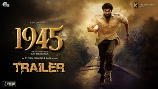 1945 Official Tamil Trailer  Rana Daggubati  Regina Cassandra  Yuvan Shankar Raja  Sathyasivaa [upl. by Aekal361]