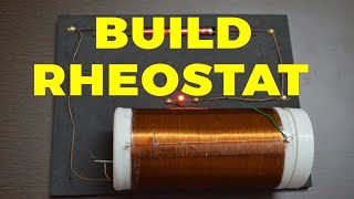 Build Simple Rheostat [upl. by Ellinger946]