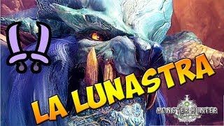 COMMENT DEBLOQUER LA LUNASTRA  ARMES ET ARMURES MHWORLD [upl. by Ahsiekyt574]