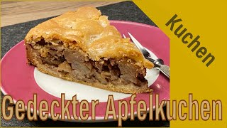 Omas gedeckter Mürbeteig Apfelkuchen mit Zimt und Walnüssen [upl. by Acinoda]