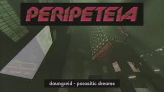 Peripeteia OST  Parasitic Dreams [upl. by Ytima476]