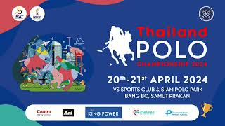 Match 3 quotThailand Polo Championship 2024quot FLOMAX vs M150 [upl. by Rento183]