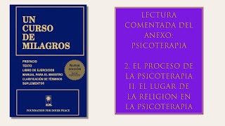 Anexo Psicoterapia  2 II  El lugar de la religión en la psicoterapia [upl. by Thurmond]