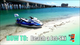 HOW TO Safest way to beach a jetski Avoid hull wear amp float aways [upl. by Dlonyer]