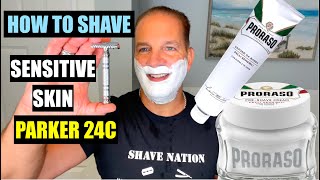 How To Shave Sensitive Skin Parker 24C Razor [upl. by Eellah866]