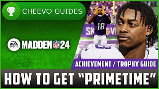 MADDEN NFL 24  Primetime  Achievement  Trophy Guide XboxPS [upl. by Michaela]