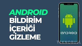 Androıd Kilit Ekranında Bildirim İçeriği Gizleme [upl. by Kirchner135]