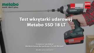 Test akumulatorowej wkrętarki udarowej Metabo SSD 18 LT [upl. by Pammy885]