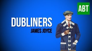 DUBLINERS James Joyce  FULL AudioBook [upl. by Obala]