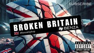 Benza  Broken Britain [upl. by Sixel]