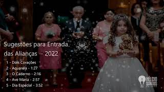 Músicas para Entrada das Alianças 2022  Violino  Hélcio Santos [upl. by Sunshine678]