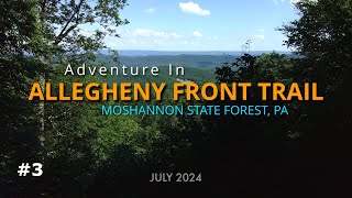 Day 3  The Allegheny Front Trail  Moshannon State Forest  PA [upl. by Mullane]