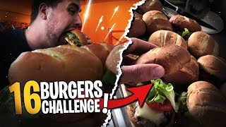 16 Burgers maison Challenge Je termine en PLS [upl. by Naujek]