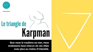 Le triangle de Karpman Généralités [upl. by Sondra529]