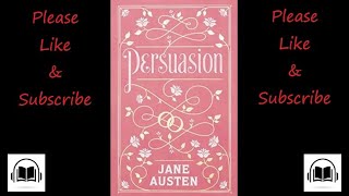 Persuasion by Jane Austen full audiobook [upl. by Cammy]