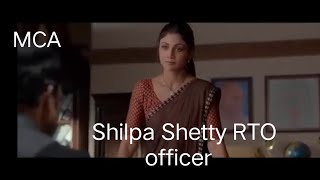 MCA Shilpa Shetty RTO officer hindi dubbed movie [upl. by Ecnarepmet302]