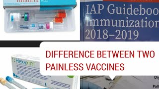 Difference in the two painless vaccine brands infanrix hexa vs hexaxim IAP book of immunization [upl. by Turnheim665]