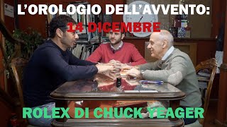 LOrologio DellAvvento 14 DICEMBRE  ROLEX DA RECORD [upl. by Anaicilef]