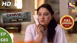 Crime Patrol Dial 100  Ep 680  Full Episode  29th December 2017 [upl. by Frear318]