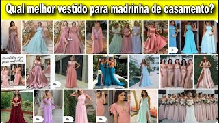 🔥 Vestido Madrinha Casamento COMO AS MADRINHAS DE CASAMENTO DEVEM SE VESTIR [upl. by Midian]