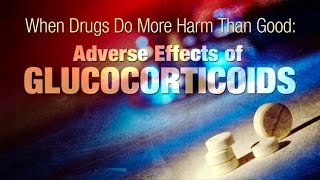 When Drugs Do More Harm Than Good Adverse Effects of Glucocorticoids on the Brain [upl. by Navis]