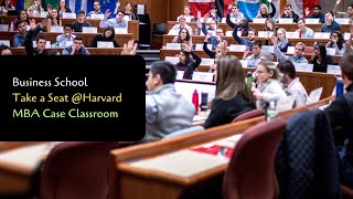 Take a Seat in the Harvard MBA Case Classroom [upl. by Anaed]