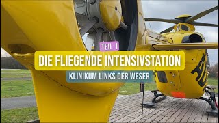 Die fliegende Intensivstation  Einblick in den Rettungshubschrauber Christoph 6  Bremen [upl. by Enifesoj]