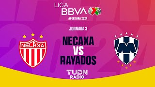 EN VIVO 🔴 NECAXA VS RAYADOS  JORNADA 3 LIGA MX APERTURA 2024 [upl. by Olympie334]