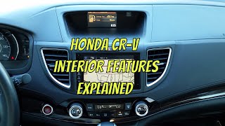 2015 Honda CRV Interior Features Explained [upl. by Kurth]