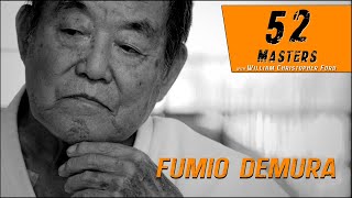 52 Masters The Final Episode Shihan Fumio Demura [upl. by Anilatak]