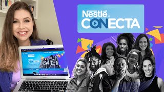 Nestlé Conecta  Evento GRATUITO ONLINE e AO VIVO da Nestlé [upl. by Neeliak908]