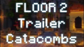 The CATACOMBS  Floor 2 TRAILER  Hypixel Skyblock [upl. by Moor]