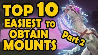 Top 10 Easiest Mounts to Obtain in WoW Part 2 [upl. by Lehcnom]