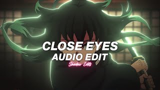 close eyes  dvrst『edit audio』 [upl. by Slosberg698]