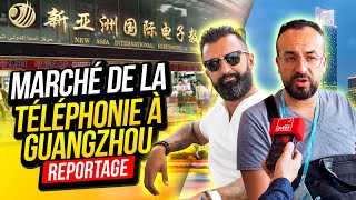 Le Marché de la Téléphonie de Guangzhou en Chine 2023  Reportage Entrepreneur [upl. by Yseulta]