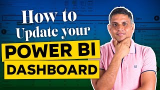 How to Update your Power BI Dashboard [upl. by Pinelli]