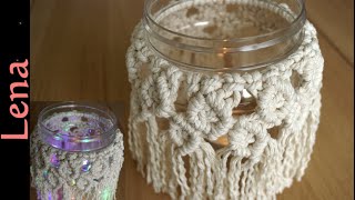 𝗠𝗮𝗰𝗿𝗮𝗺𝗲 with 𝗟𝗲𝗻𝗮 🕯️ Boho Sommerglas 🕯️ Makramee Windlicht 🕯️ Macrame candle jar 🕯️ Candle Jar cover [upl. by Nahguav]