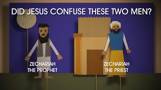 Did Jesus Name the Wrong Zechariah Supposed Bible Contradiction 29 [upl. by Laforge]