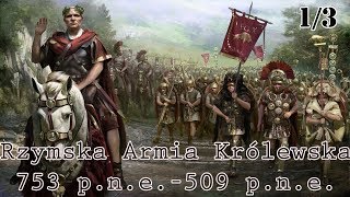 Rzymska Armia Królewska  Początki imperium [upl. by Eruza998]