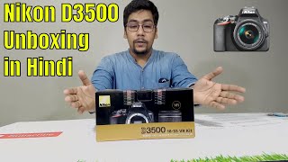 Nikon D3500 Unboxing in Hindi  Nikon DSLR Camera Within 36000 INR  Kameraman India [upl. by Amaerd]