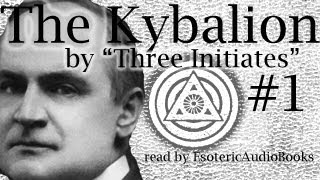 The Kybalion 01 Introduction [upl. by Nobie]