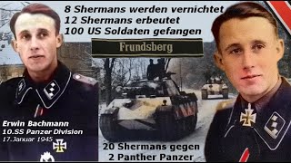 Erwin Bachmann 20 Shermans gegen 2 Panther Panzer 8 Shermans werden vernichtet 12 erbeutet  Doku [upl. by Kirsteni666]